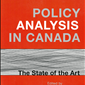 Policy Analysis in Canada: The State of the Art